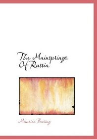 The Mainsprings Of Russia