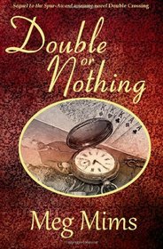 Double or Nothing (Volume 2)