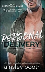 Personal Delivery (Billionaire Secrets, Bk 1)