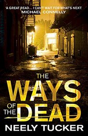 The Ways of the Dead (Sully Carter, Bk 1)