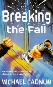Breaking the Fall (Puffin Teenage Fiction)