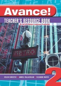Avance: Teacher's Resource Book Bk. 2: Framework French (Avance Language) (French Edition)