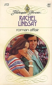 Roman Affair (Harlequin Presents, No 172)