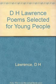 D. H. Lawrence: Poems Selected for Young People