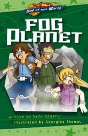 Fog Planet Illustrated Novel (Out of This World)