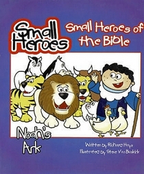 Small Heroes of the Bible: The Life of Jesus