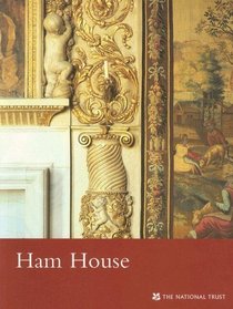 Ham House (Surrey) (National Trust Guidebooks)