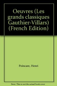 Oeuvres (Les grands classiques Gauthier-Villars) (French Edition)
