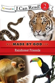 Rainforest Friends (I Can Read! / Made By God)