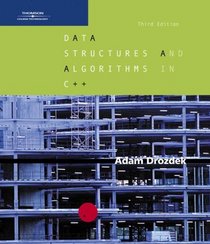 Data Structures and Algorithms in C++, Third Edition