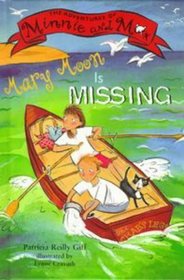 Mary Moon Is Missing (The Adventures of Minnie and Max)