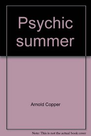 Psychic summer