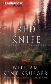 Red Knife (Cork O'Connor, Bk 8) (Audio CD) (Abridged)