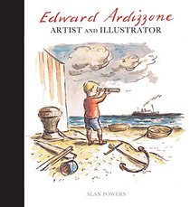 Edward Ardizzone: Artist and Illustrator