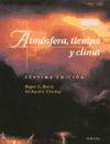 Atmosfera, Tiempo y Clima (7ma. Edie (Spanish Edition)