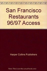 San Francisco Restaurants 96/97 Access