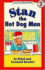 Stan the Hot Dog Man (I Can Read Book, Level 2)