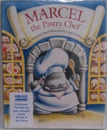 MARCEL THE PASTRY CHEF