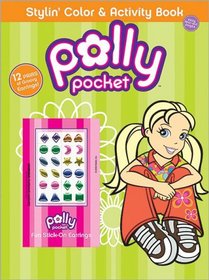 Polly Pocket Stylin' Color & Activity Book: With 12 Pairs of Groovy Earrings! (Polly Pocket)