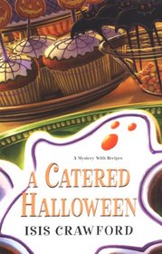 A Catered Halloween (Mystery with Recipes, Bk 5)