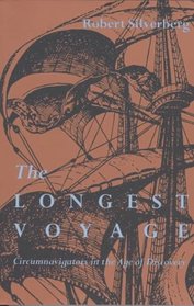 Longest Voyage: Circumnavigators In Age Of Discovery