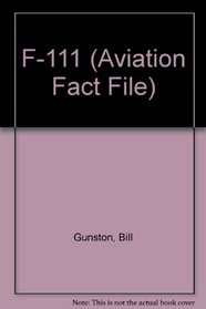 F-111 (Aviation Fact File)