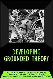 Developing Grounded Theory: The Second Generation (Developing Qualitative Inquiry)