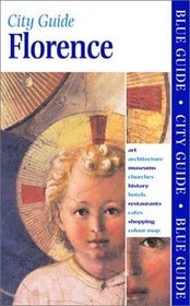 Blue Guide Florence, Eighth Edition (Blue Guides)