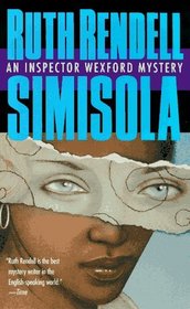 Simisola (Chief Inspector Wexford, Bk 16)