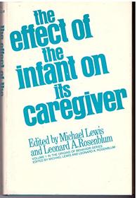 The Effect of the Infant on Its Caregiver, (Wiley Series in Pure and Applied Optics)