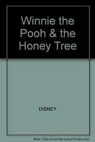 Winnie the Pooh & the Honey Tree