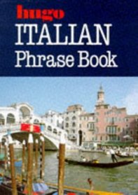 Italian Phrase Book (Hugo's Simplified System)