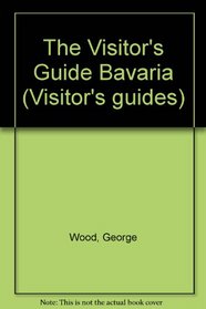 Visitor's Guide Bavaria