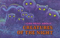 I Can Read About Creatures of Night (I Can Read About . . . )