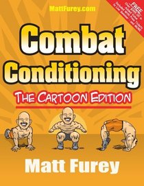 Combat Conditioning: The Cartoon Edition