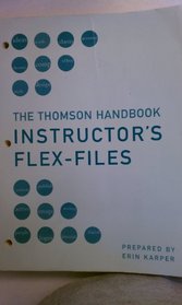 The Thomson Handbook: Instructor's Flex-Files