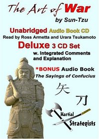 The Art of War Unabridged Deluxe CD Audiobook: With Commentary, Explanations and Bonus the Sayings of Confucius