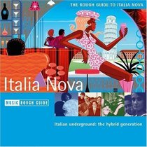 The Rough Guide to Italia Nova (Rough Guide World Music CDs)