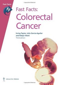 Colorectal Cancer (Fast Facts)