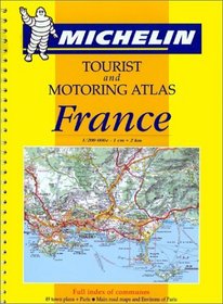 Michelin Tourist and Motoring Atlas France, 1999 Edition