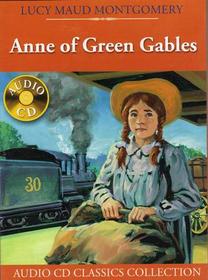Anne of Green Gables (Audio CD Classics Collection)