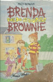 Brenda the Do-it-yourself Brownie (Young Piper)