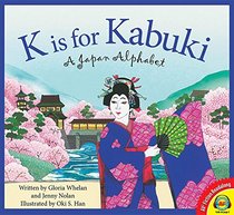 K Is for Kabuki: A Japan Alphabet (Av2 Fiction Readalong 2017)