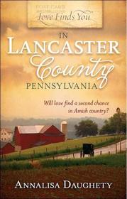 Love Finds You in Lancaster County, Pennsylvania (Love Finds You)
