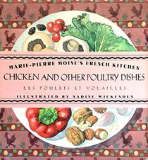 Chicken and Other Poultry Dishes (French Kitchen)