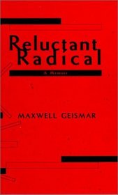 Reluctant Radical