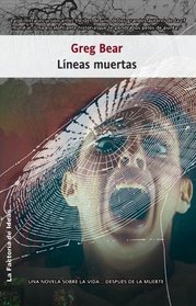 Lineas Muertas/ Dead Lines (Terror) (Spanish Edition)