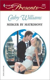 Merger by Matrimony (9 to 5) (Harlequin Presents, No 2222)