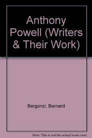 Anthony Powell (Writers & Their Work)