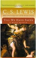 Till We Have Faces: A Myth Retold